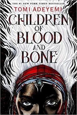 Children of Blood and Bone by Tomi Adeyemi; great books to read; best books of 2018; read yourself happy; book review; book blog